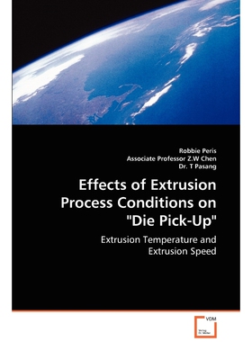 按需印刷不退不换Effects of Extrusion Process Conditions on 