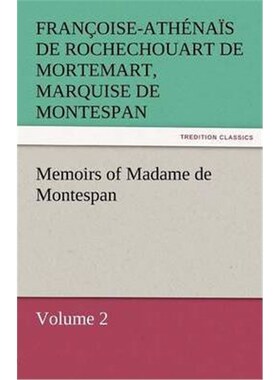 按需印刷Memoirs of Madame de Montespan - Volume 2[9783842453364]