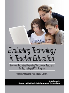 按需印刷Evaluating Technology in Teacher Education[9781607521358]
