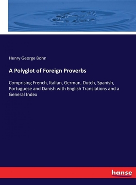 按需印刷A Polyglot of Foreign Proverbs[9783337236021]