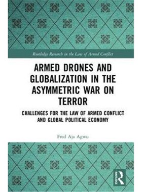 【按需印刷】 Armed Drones and Globalization in the Asymmetri