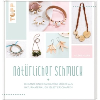 预订【德语】Natürlicher Schmuck:Elegante und einzigartige Stücke aus Naturmaterialien selbs