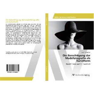 预订不退不换德语 Die Berechtigung der Modefotografie als Kunstform:Horst P. Horst und F.C. Gundlach