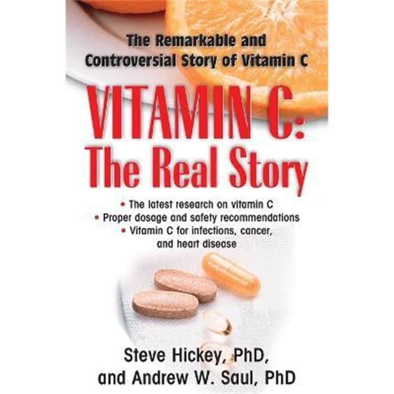按需印刷不退不换Vitamin C: the Real Story:The Remarkable and Controversial Story of Vitamin C[9781591202233]