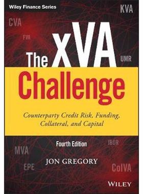按需印刷The xVA Challenge:Counterparty Risk, Funding, Collateral, Capital and Initial Margin[9781119508977]