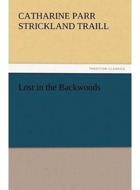 按需印刷Lost in the Backwoods[9783842464711]