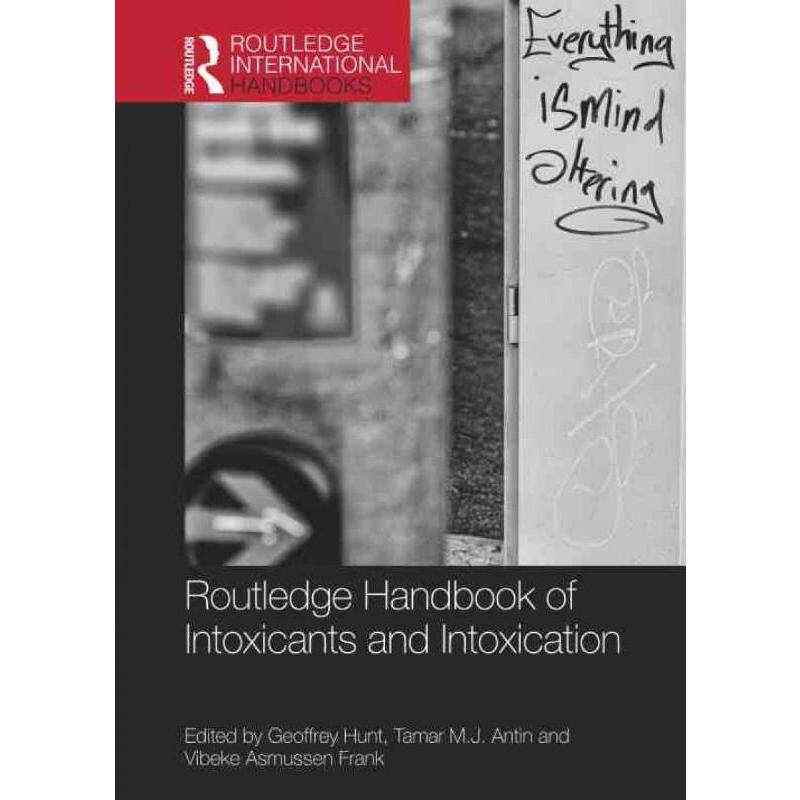 按需印刷不退不换TF Routledge Handbook of Intoxicants and Intoxication[9780367178703]