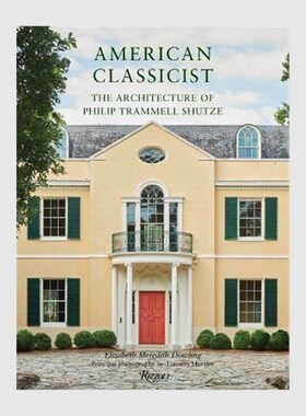 进口艺术 英文原版 American Classicist 原版进口图书籍【上海外文书店】
