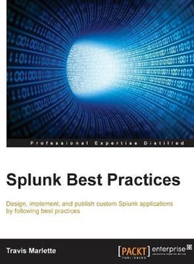 按需印刷不退不换Splunk Best Practices[9781785281396]