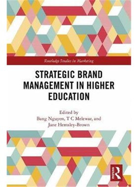 按需印刷不退不换Strategic Brand Management in Higher Education[9780367139421]