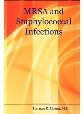 按需印刷Mrsa and Staphylococcal Infections[9781847283276]