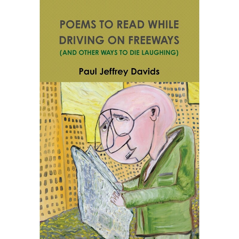 按需印刷不退不换POEMS TO READ WHILE DRIVING ON FREEWAYS (AND OTHER WAYS TO DIE LAUGHING)[9780981924427]
