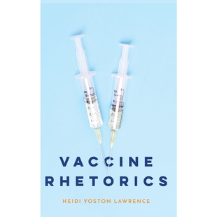 按需印刷不退不换Vaccine Rhetorics[9780814214336]