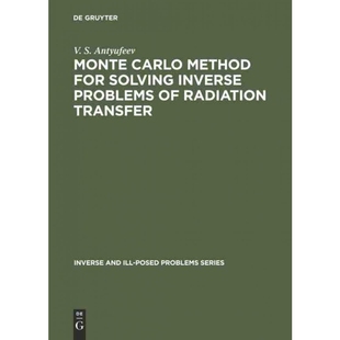 Problems Monte Solving 按需印刷DEG 9783110363999 Method Transfer Carlo for Radiation Inverse