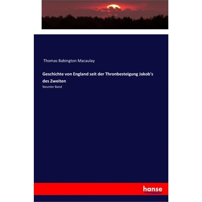预订不退不换德语Geschichte von England seit der Thronbesteigung Jakob's des Zweiten[9783337360160]
