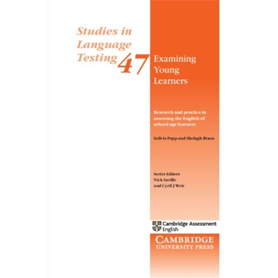 预订Examining Young Learners: Research and Practice in Assessing the English of Scho[9781316638200]