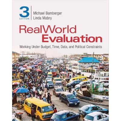 按需印刷不退不换RealWorld Evaluation:Working Under Budget, Time, Data, and Political  Constraints[9781544318783]