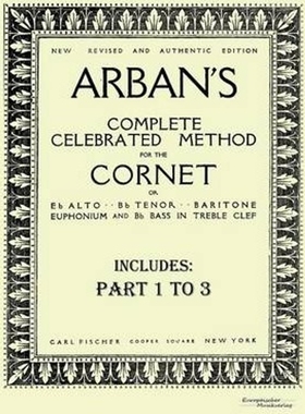 按需印刷Arban?s complete celebrated method for the cornet[9783956980817]