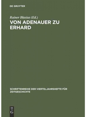按需印刷DEG Von Adenauer zu Erhard[9783486645682]