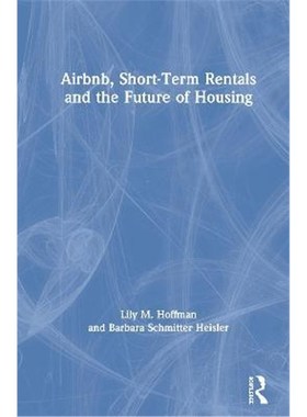 按需印刷Airbnb, Short-Term Rentals and the Future of Housing[9780367234171]