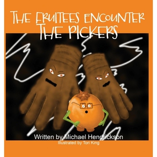 按需印刷The Fruitees Encounter the Pickers[9781952474507]