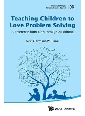 按需印刷Teaching Children to Love Problem Solving[9789813208797]