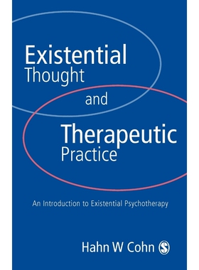 按需印刷不退不换Existential Thought and Therapeutic Practice[9780761951094]