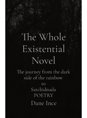 按需印刷The Whole Existential Novel[9798987025901]