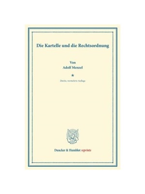 预订【德语】Die Kartelle und die Rechtsordnung.: