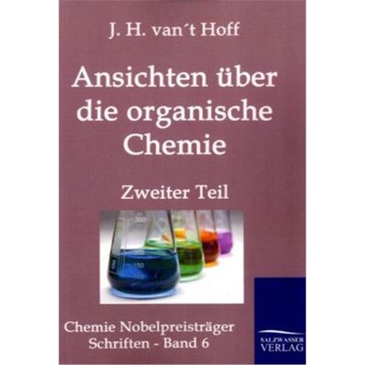预订【德语】Ansichten über die organische Chemie. Tl.2: