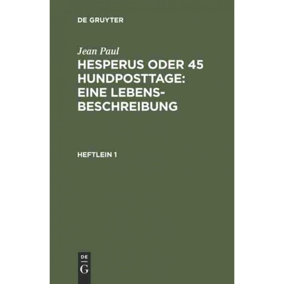 按需印刷DEG Hesperus oder 45 Hundposttage : Eine Lebensbeschreibung[9783111079509]