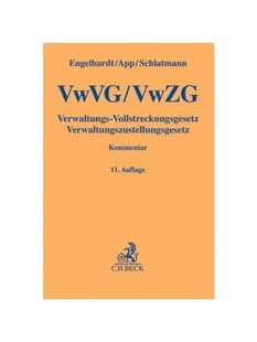 预订【德语】VwVG, VwZG, Verwaltungs-Vollstreckungsgesetz, Verwaltungszustellungsgesetz, Kommentar:Unter Berücksichtigun