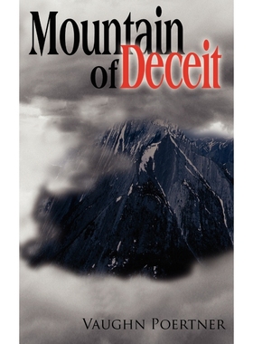 按需印刷Mountain of Deceit[9781420878578]