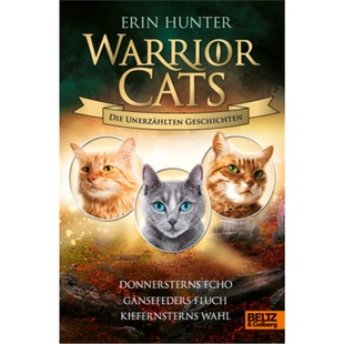 预订【德语】Thunderstar's Echo, Goosefeather's Curse, Pinestar's Choice[9783407755841]