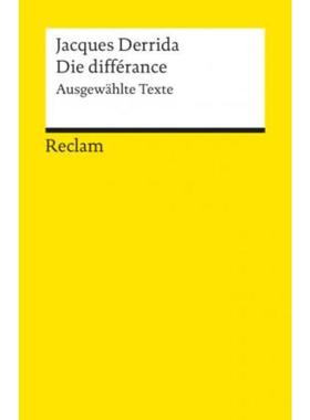 预订【德语】 Die différance:Ausgewählte Texte. Hrsg. v. Peter Engelmann