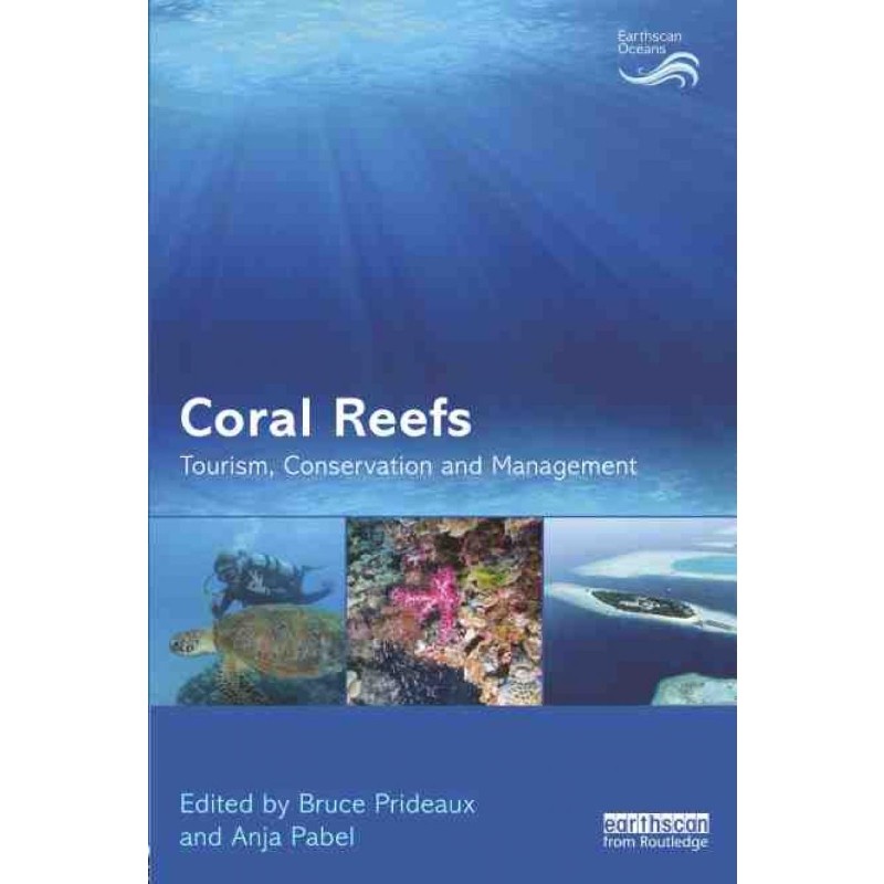 按需印刷不退不换TF Coral Reefs: Tourism, Conservation and Management[9781138497313]