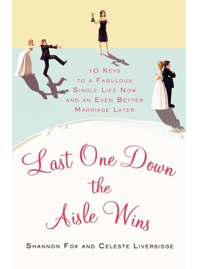 按需印刷不退不换Last One Down the Aisle Wins[9780312628055]
