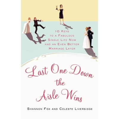 按需印刷Last One Down the Aisle Wins[9780312628055]