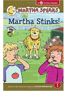 Martha Speaks: Martha Stinks! (Reader)