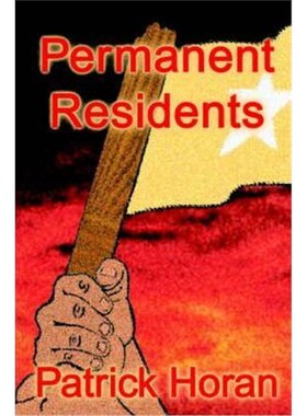 按需印刷不退不换Permanent Residents[9780595208333]