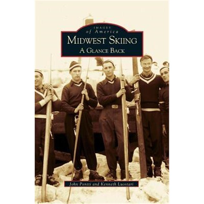 按需印刷Midwest Skiing:A Glance Back[9781531600792]