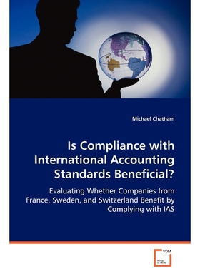 按需印刷Is Compliance with International Accounting Standards Beneficial?[9783639036619]