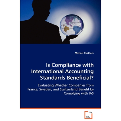 按需印刷不退不换Is Compliance with International Accounting Standards Beneficial?[9783639036619]
