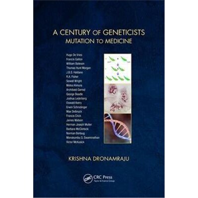 按需印刷不退不换A Century of Geneticists:Mutation to Medicine[9781498748667]