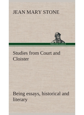 按需印刷Studies from Court and Cloister[9783849523572]
