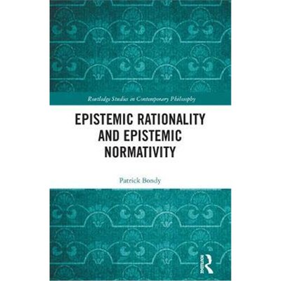 按需印刷Epistemic Rationality and Epistemic Normativity[9781138220584]