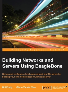 按需印刷Building Network and Servers Using Beaglebone[9781784390204]