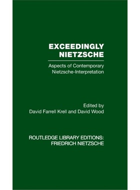 预订Exceedingly Nietzsche:Aspects of Contemporary Nietzsche Interpretation[9780415562232]