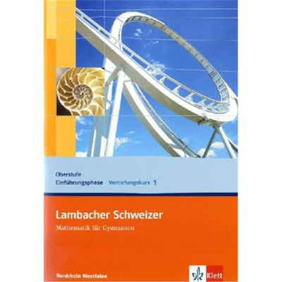 预订【德语】 Lambacher Schweizer Mathematik Vertiefungskurs 1 Einführungsphase. Aus[9783127344073]