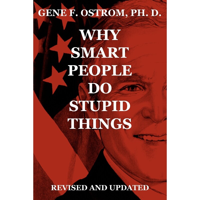 按需印刷不退不换Why Smart People Do Stupid Things[9781440108594]